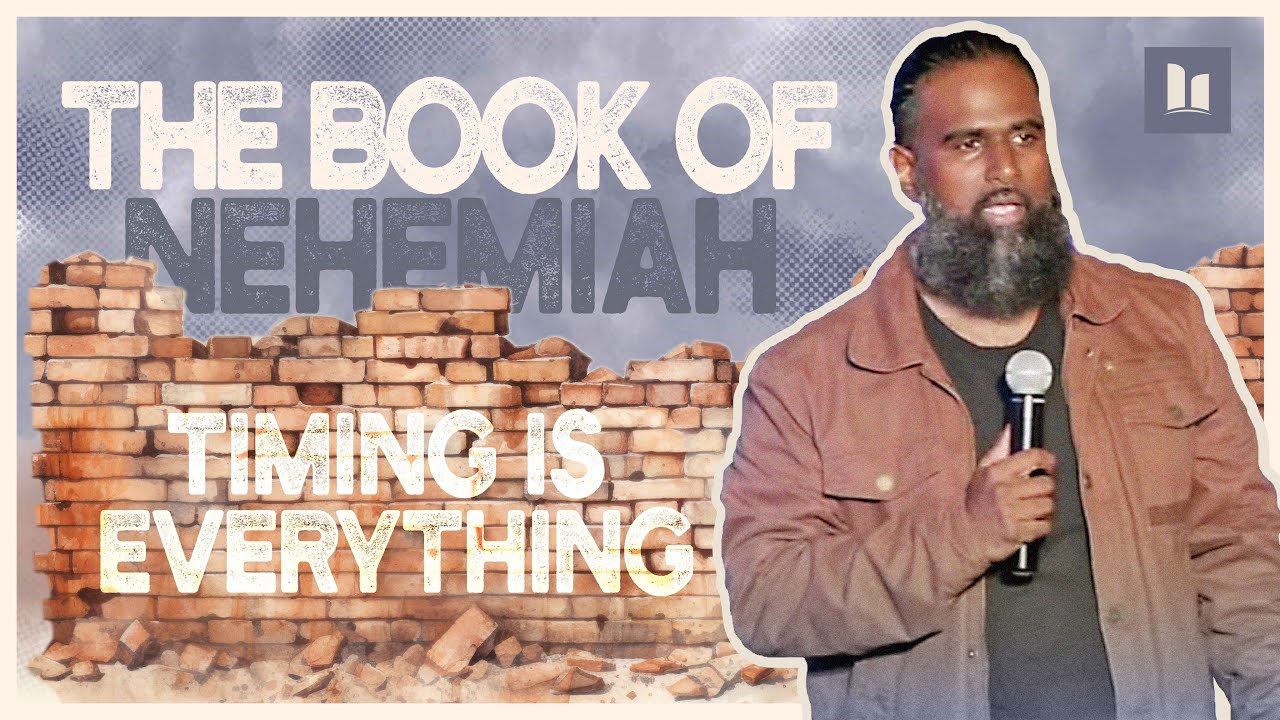 THE BOOK OF NEHEMIAH - Timing Is Everything | Part 2 | Pastor Jay | Hope City TT