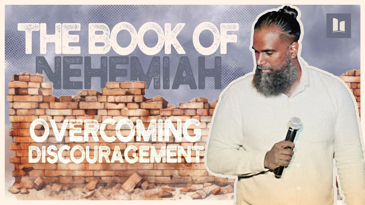 THE BOOK OF NEHEMIAH - Overcoming Discouragement | Part 3 | Pastor Jay | Hope City TT